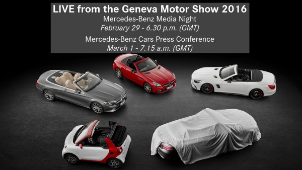 Mercedes-Benz Media Night - Geneva 2016 - teaser